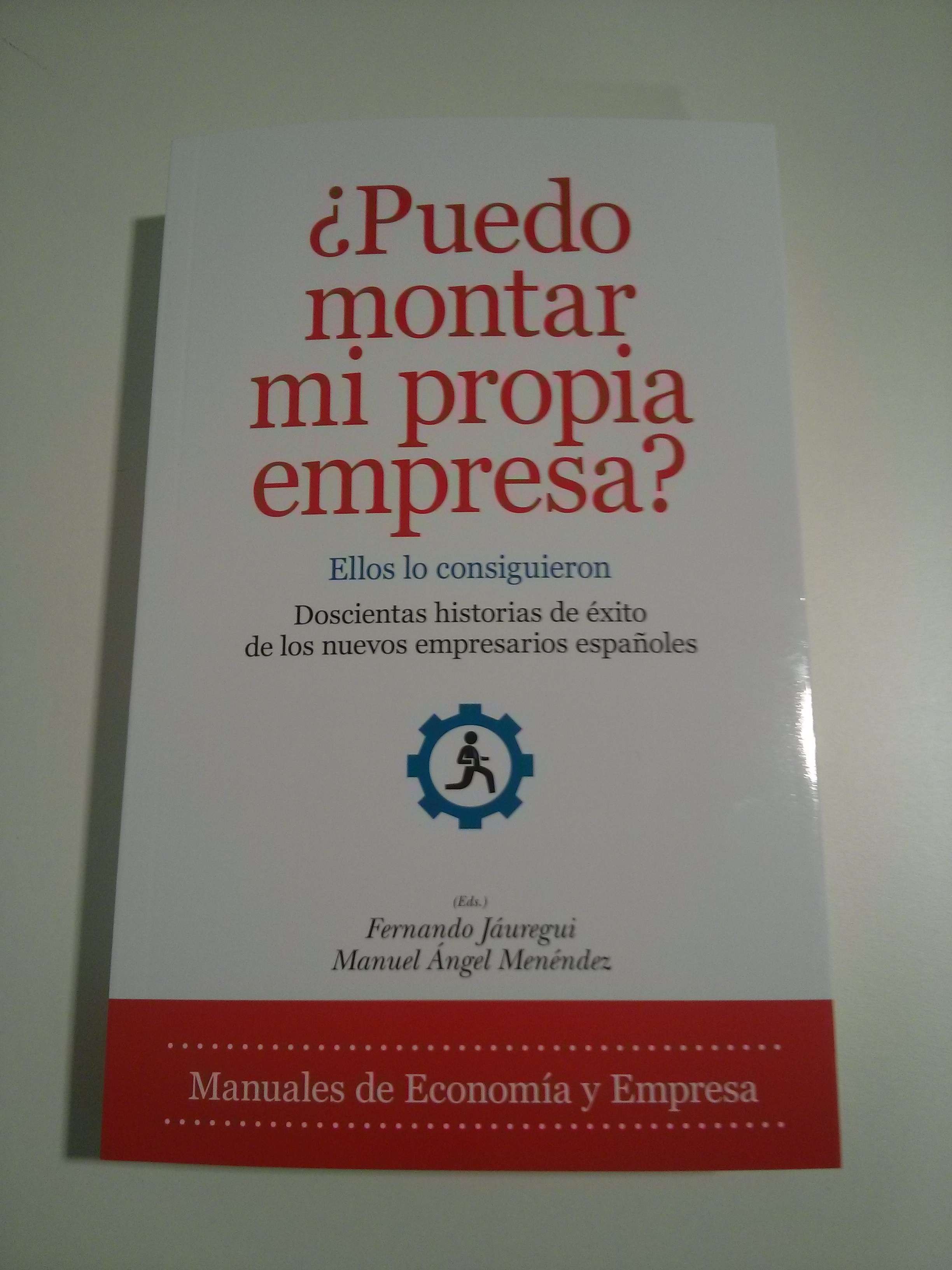 Los socios de NOVAÍN Consultores en el libro «¿Puedo montar mi propia empresa? Ellos lo consiguieron».